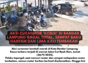 Aksi Curanmor ‘Koboi’ di Bandar Lampung Gagal Total, Sempat Baku Hantam dan Lima Kali Tembakan