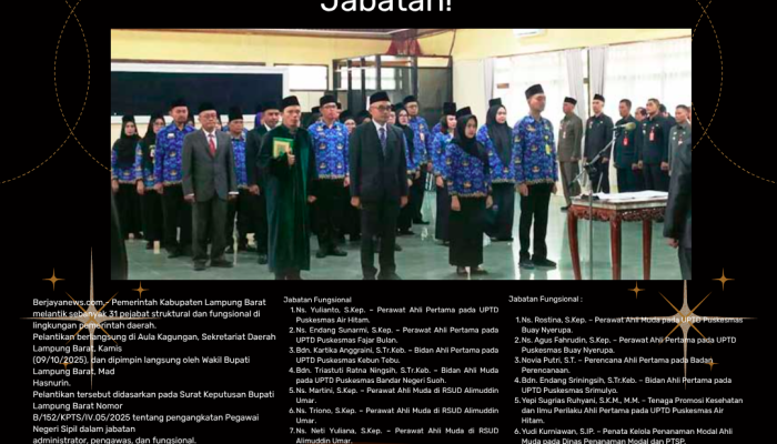 Rotasi dan Promosi 31 ASN Lampung Barat: Saatnya Bukti, Bukan Sekadar Jabatan!