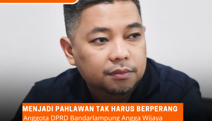 Anggota DPRD Bandarlampung Angga Wijaya: Menjadi Pahlawan Tak Harus Berperang