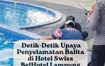 Balita Tewas Tenggelam di Kolam Renang Swiss Bel Hotel Bandar Lampung, Sempat Diberi CPR