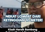 Kisah Heroik Bambang Selamatkan 6 Nyawa Saat Kebakaran KM Mutiara Sentosa 2!